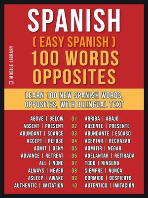 cover image of Spanish ( Easy Spanish ) 100 Words--Opposites